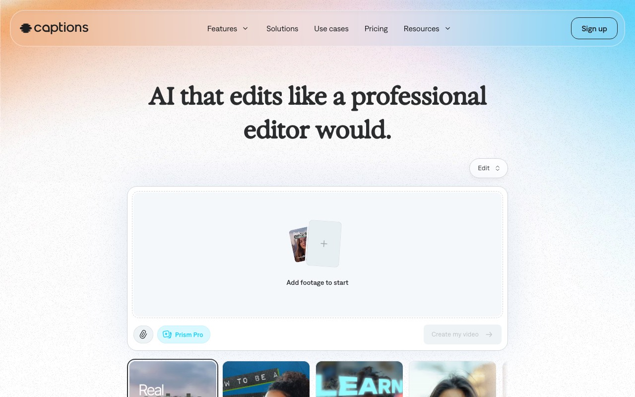 Captions homepage with the headline AI that edits like a professional editor would and a box to add footage