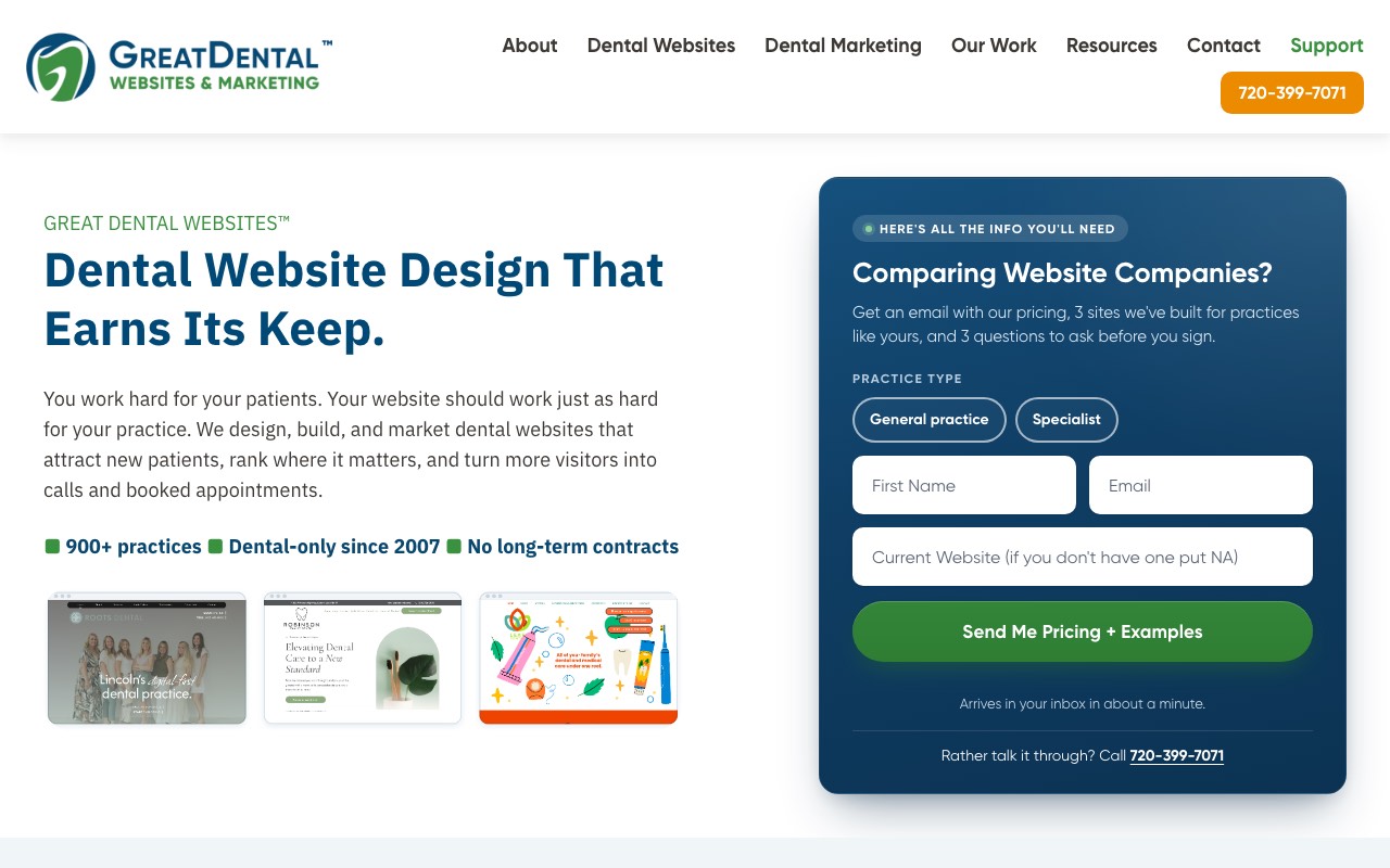 Great Dental Websites homepage with the headline Dental Website Design That Earns Its Keep and the claims 900+ practices, dental-only since 2007, no long-term contracts